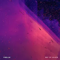 Phello — Out Of Reach — обложка